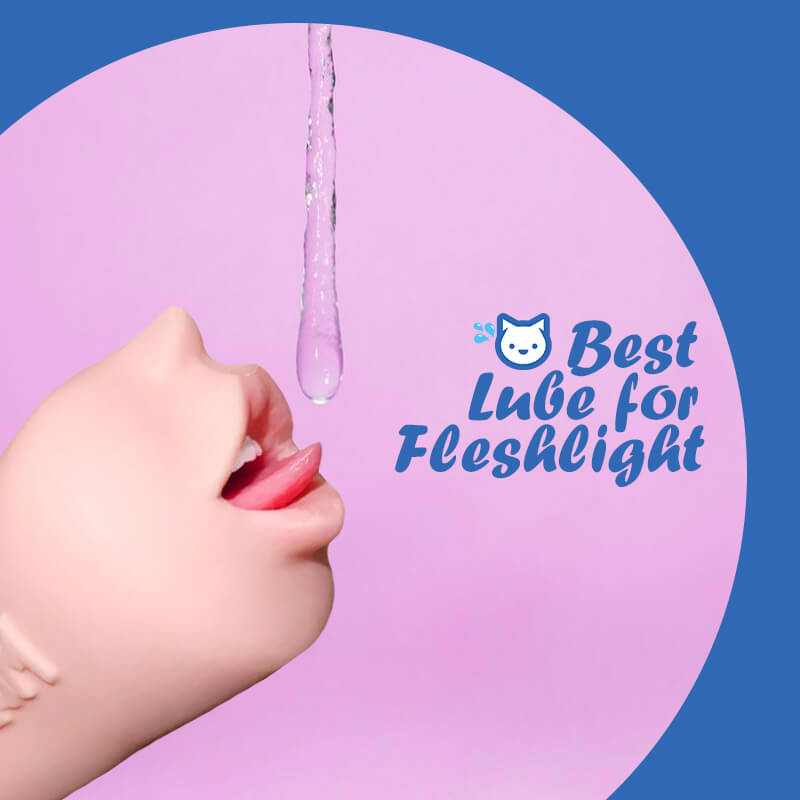 5 Best Lube for Fleshlight